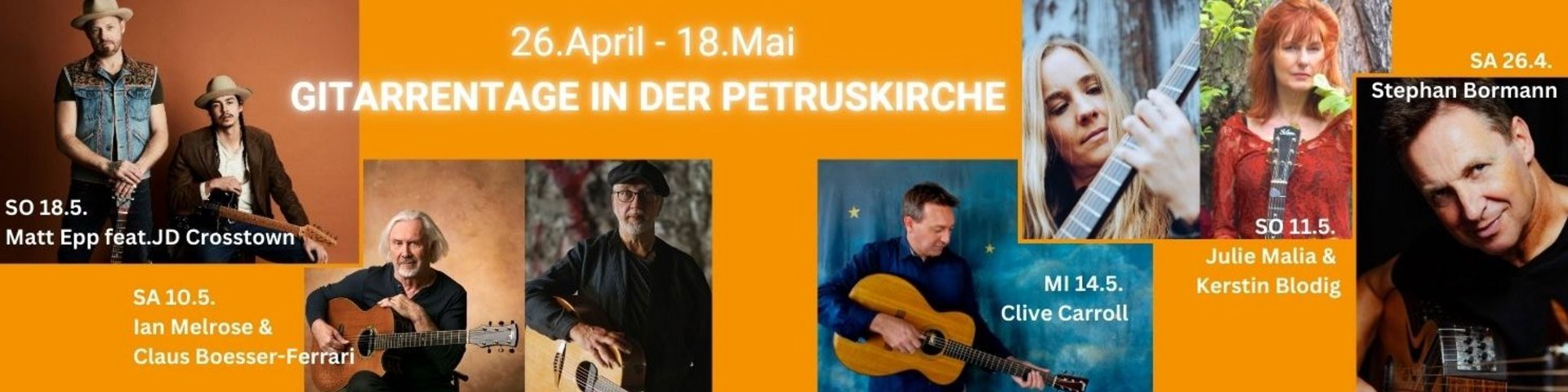 Gitarrentage Petruskirche Berlin Lichterfelde,  Stephan Bormann, Ian Melrose, Claus Boesser-Ferrari, Kerstin Blodig, Julie Malia, Jule Malischke, Clive Carroll, Matt Epp